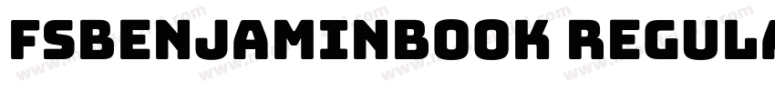 fsbenjaminbook regular字体转换